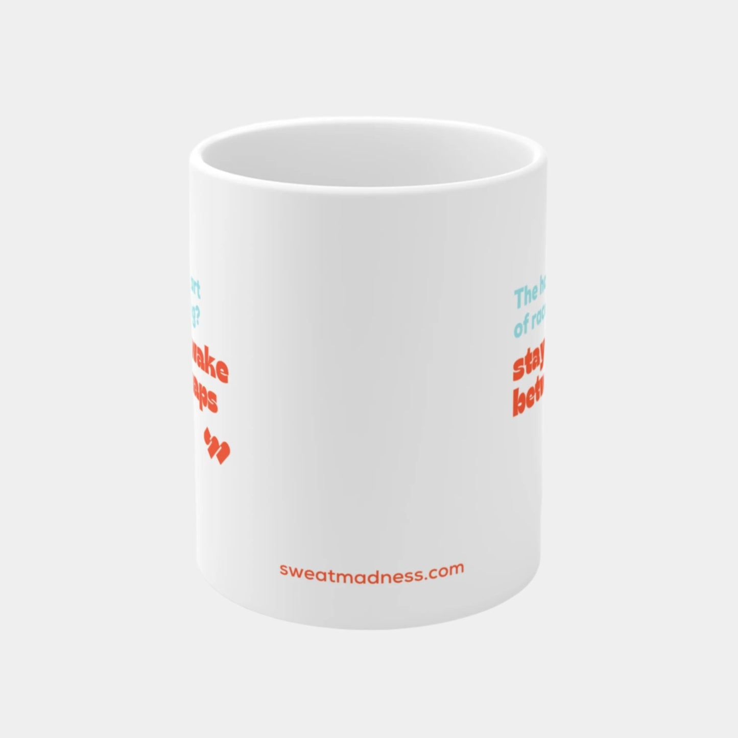 The Hardest of Training - Mug 11oz