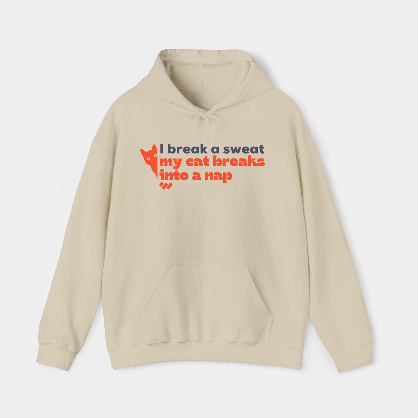 My cat breaks into a nap - Hoodie - Unisex