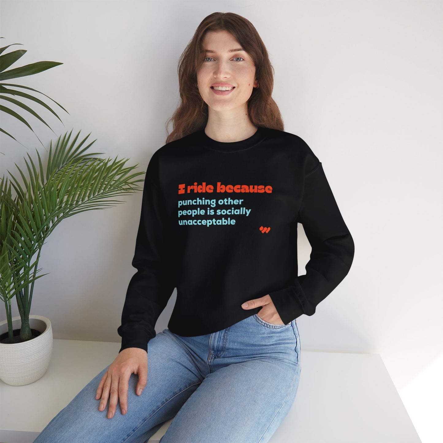 I Ride Because Crewneck Sweatshirt - Unisex