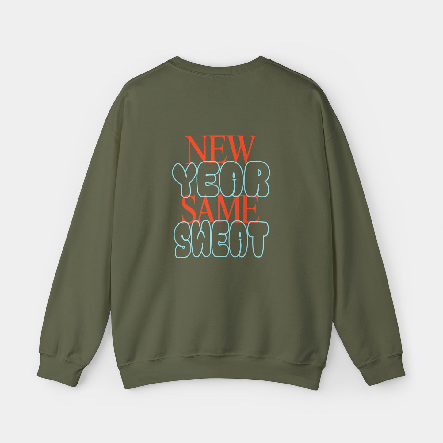 New Year Same Sweat - Sweatshirt - Unisex
