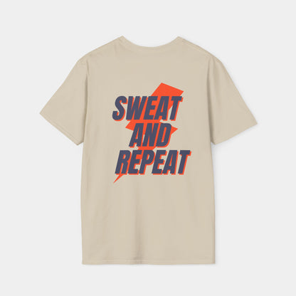 Sweat and Repeat - T-Shirt - Unisex