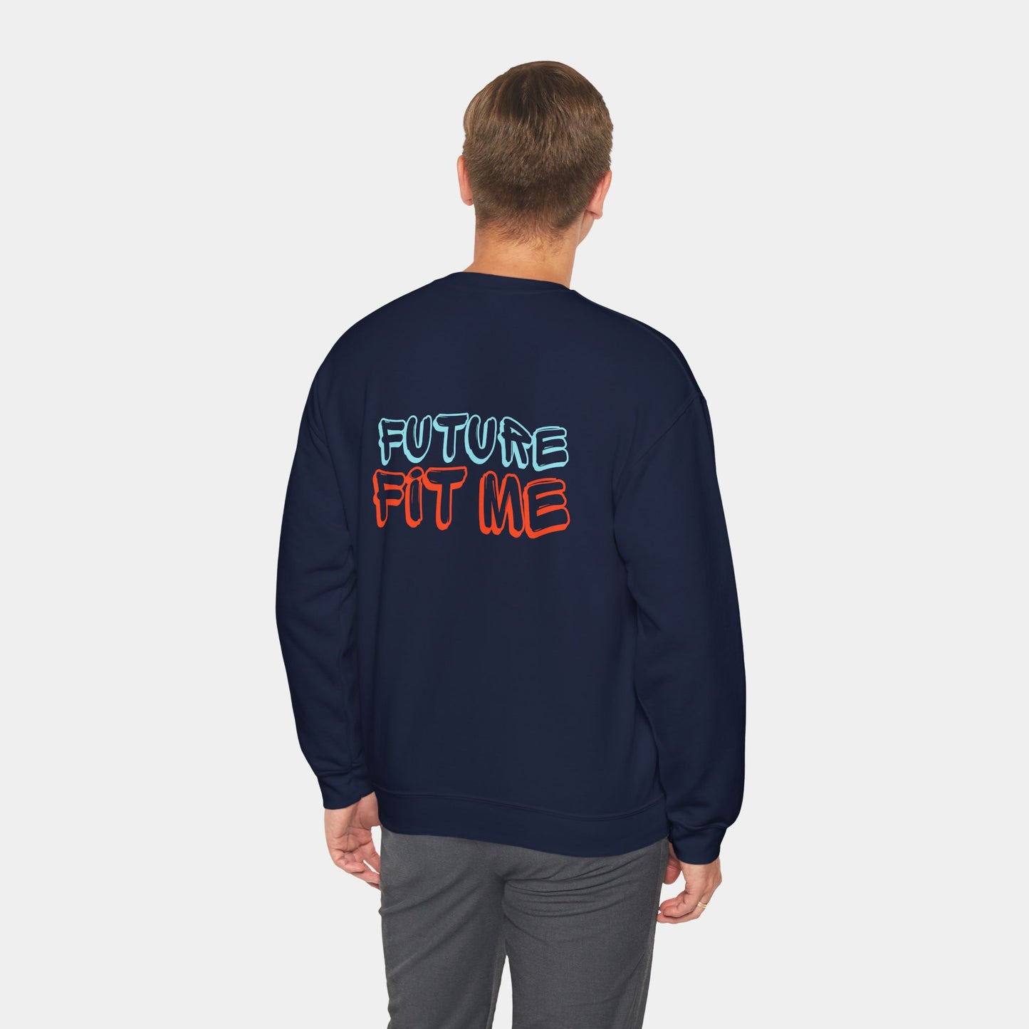 Future Fit Me - Sweatshirt - Unisex