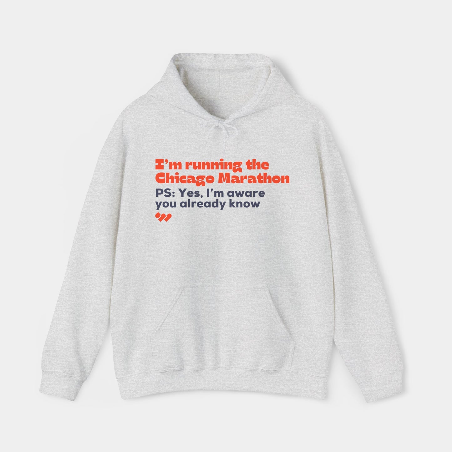 I’m running the Chicago Marathon - Hoodie - Unisex