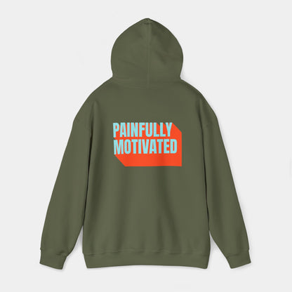 Painfully Motivated - Hoodie - Unisex