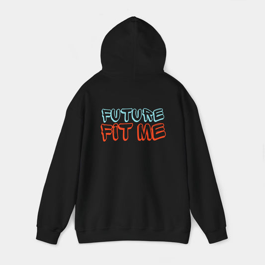 Future Fit Me - Hoodie - Unisex