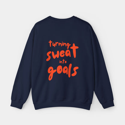 Turning Sweat into Goals - Sweatshirt - Unisex