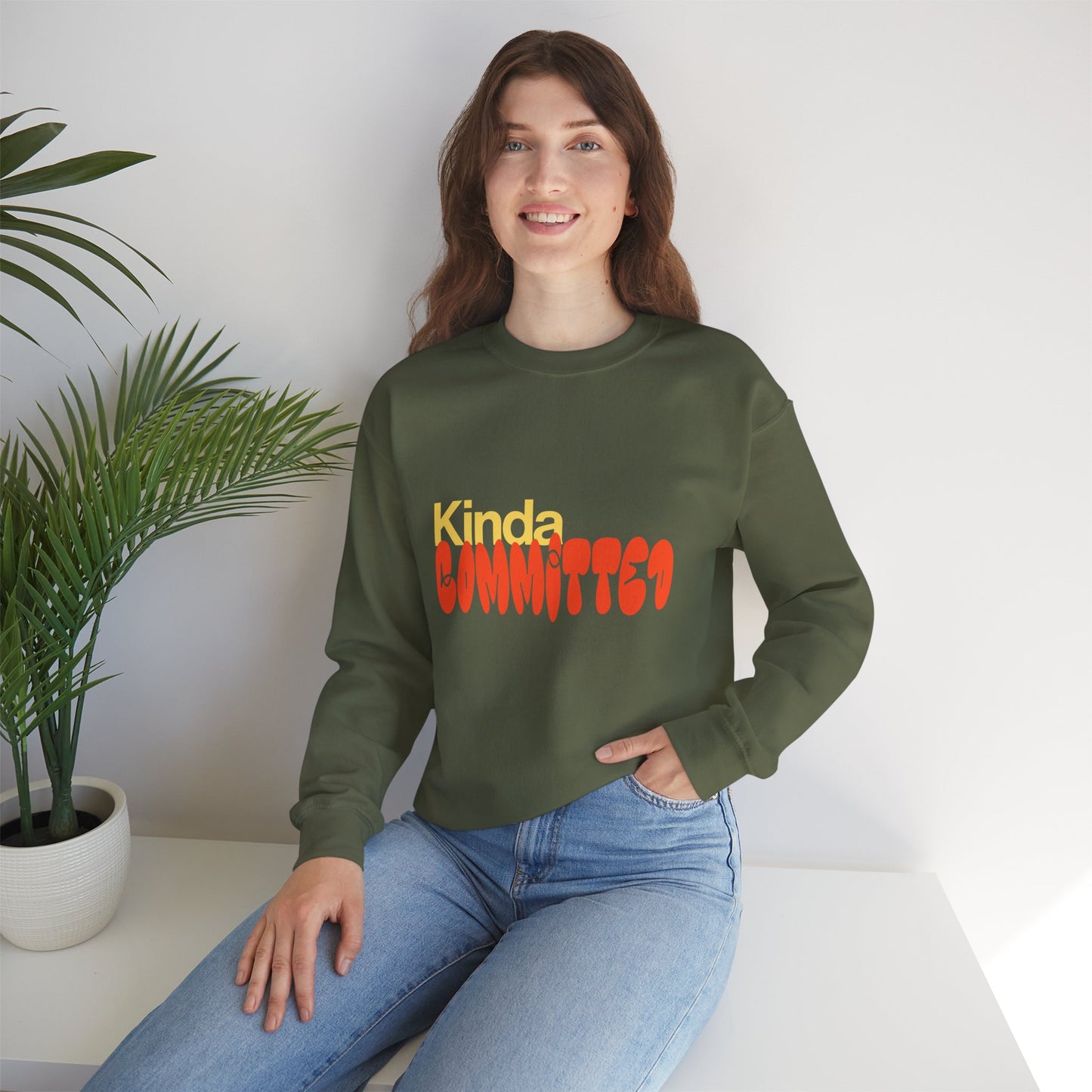 Kinda Committed - Sweatshirt - Unisex