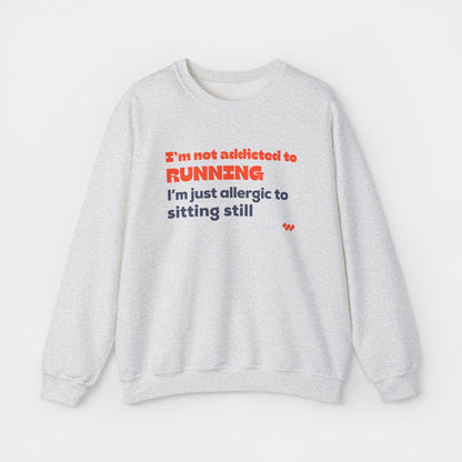 Addicted to Running Crewneck Sweatshirt - Unisex