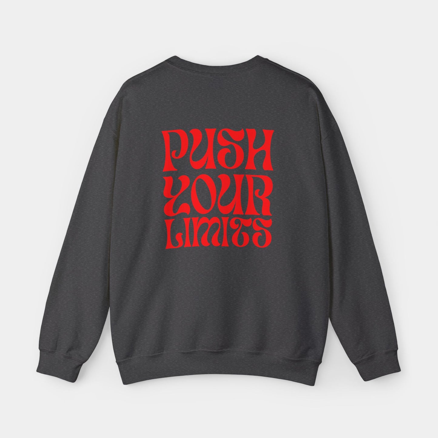 Push Your Limits - Sweatshirt - Unisex