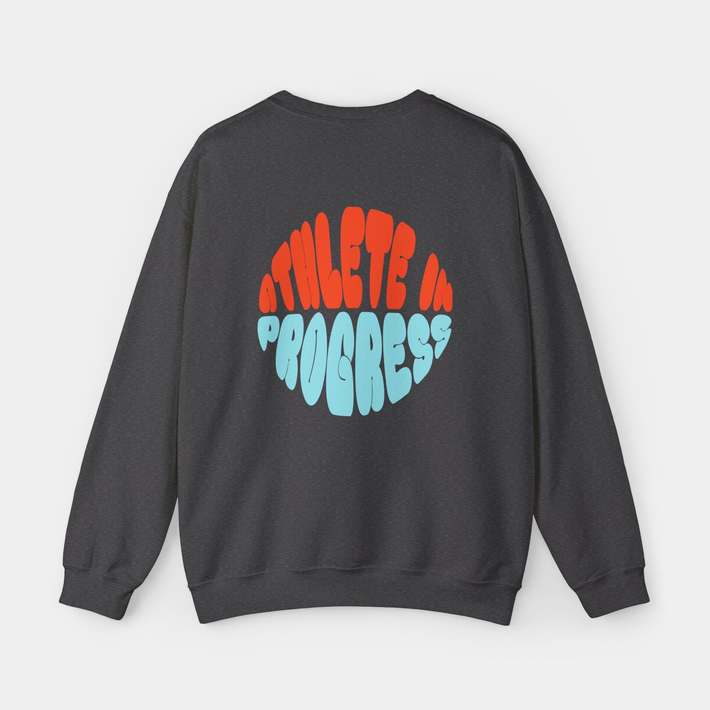 Athlete in Progress - Sweatshirt - Unisex