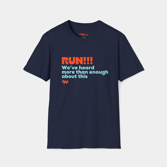 Run! - T-shirt - Unisex