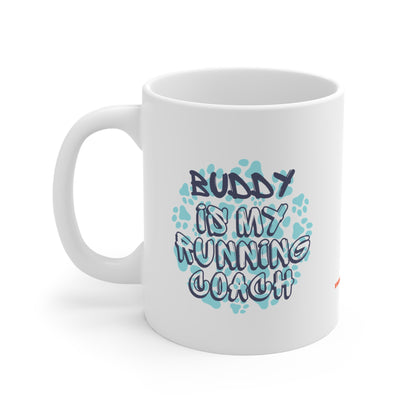 Dog’s Is My Running Coach - Personalized Mug 11oz