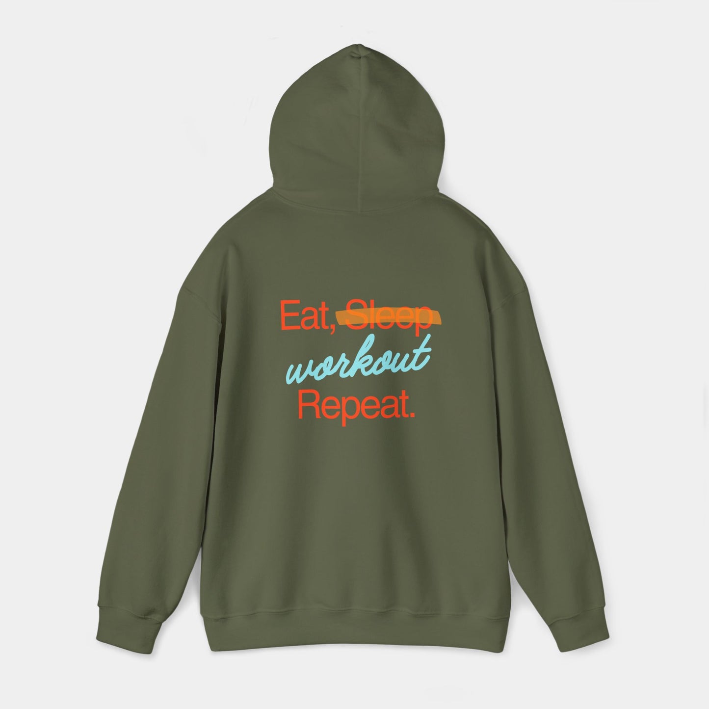 Eat Sleep Workout Repeat - Hoodie - Unisex