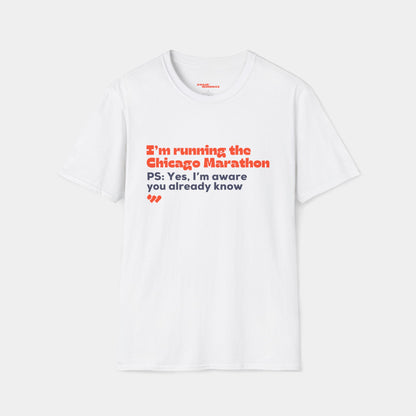 I’m running the Chicago Marathon - T-shirt - Unisex