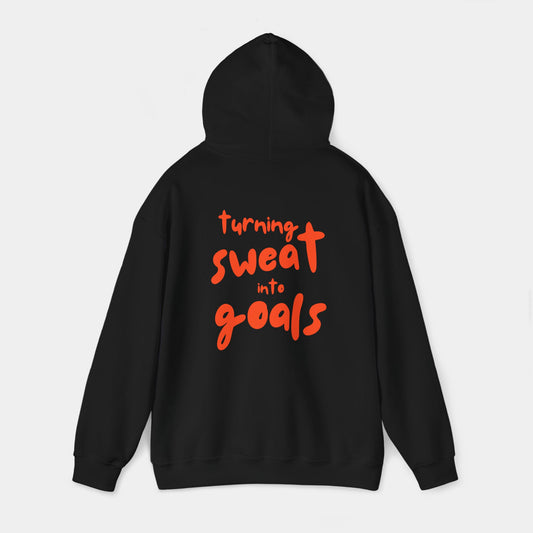 Turning Sweat into Goals - Hoodie - Unisex