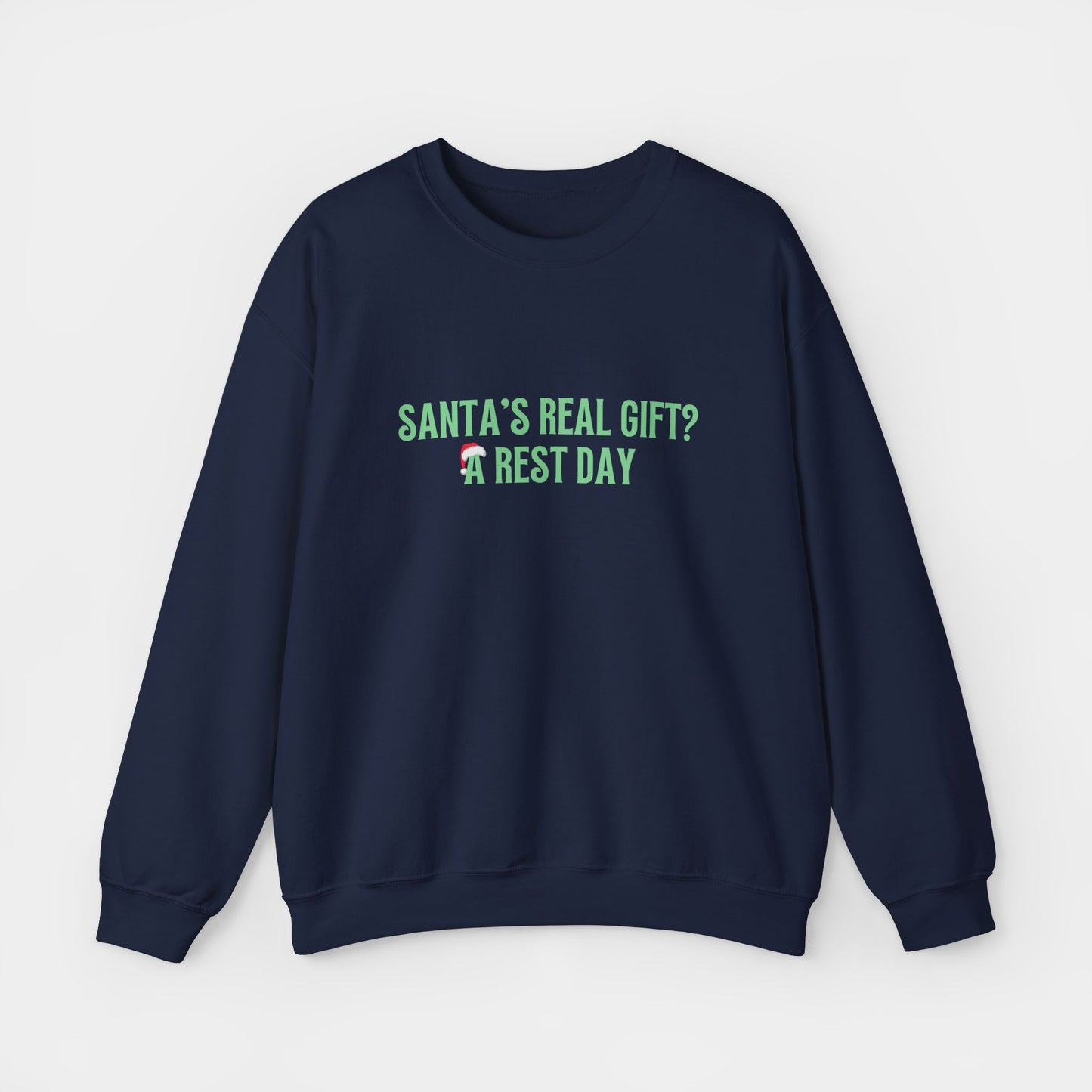 Santa's Real Gift? A Rest Day Running - Sweatshirt - Unisex