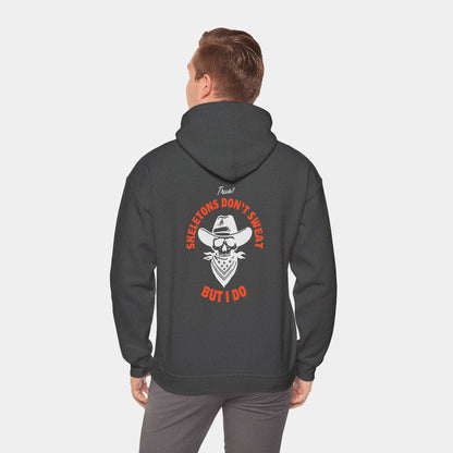 Skeletons Don't Sweat - Hoodie - Unisex