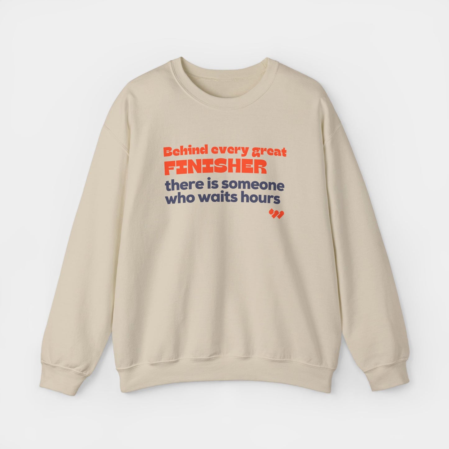 Behind Every Finisher Crewneck Sweatshirt - Unisex