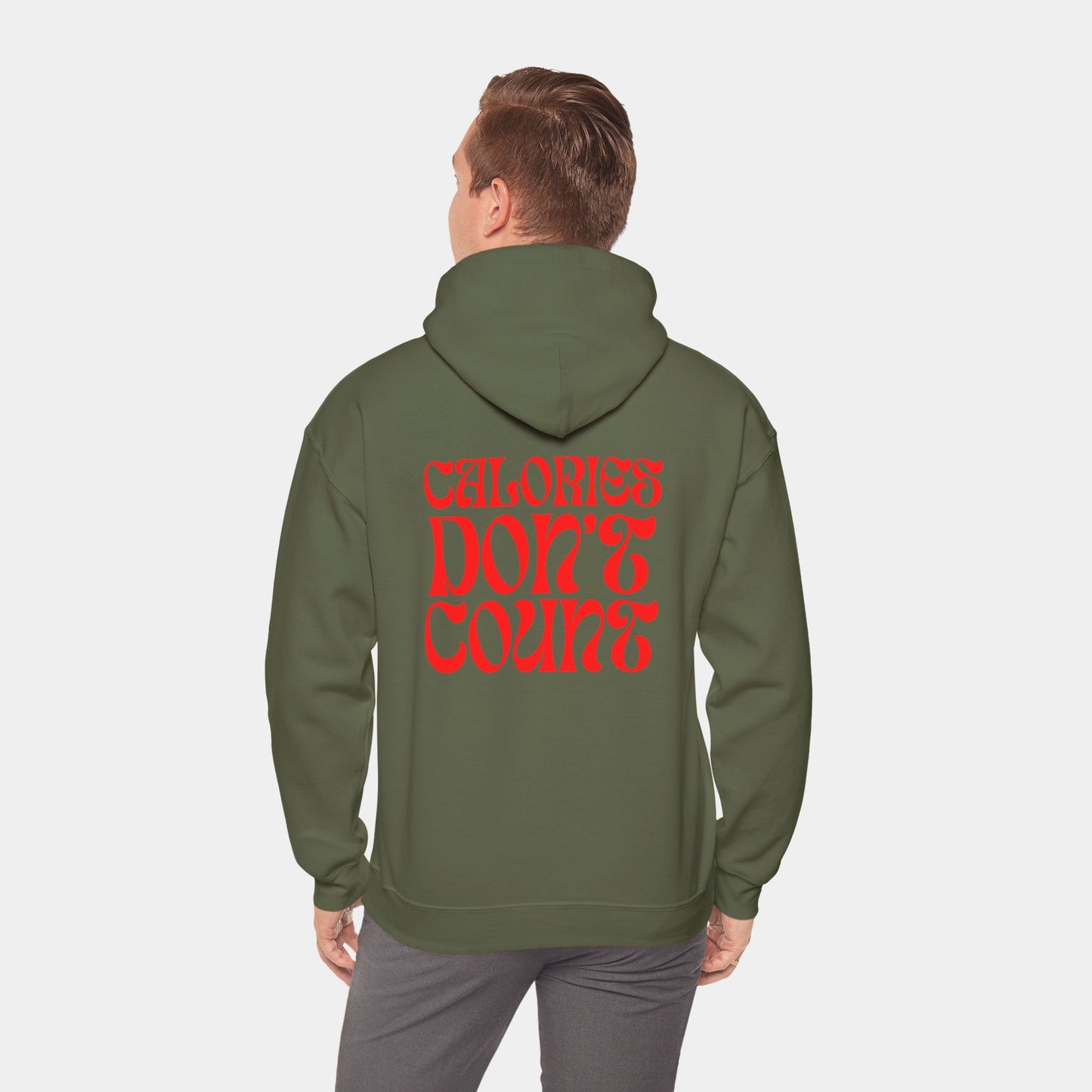 Calories Don't Count - Hoodie - Unisex