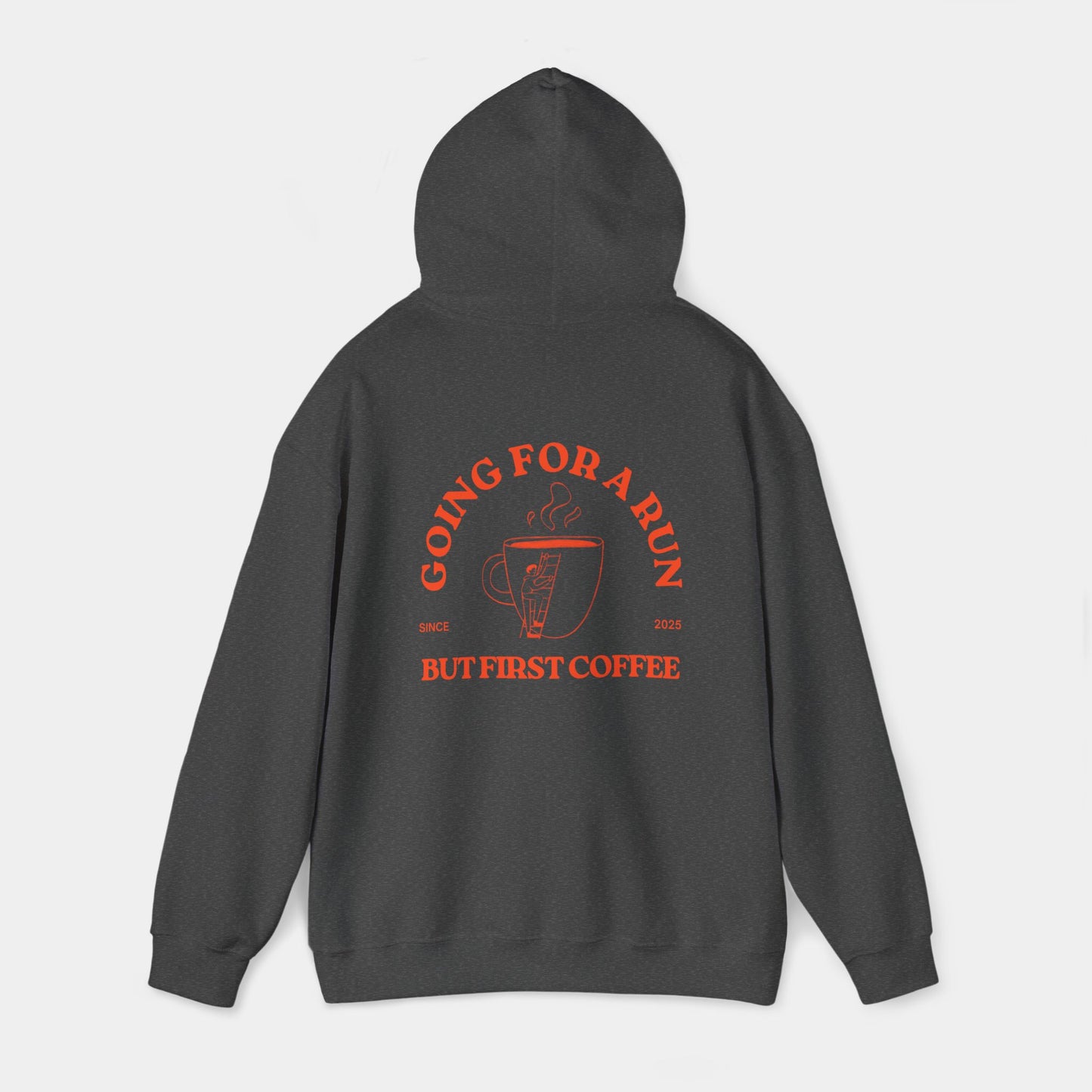 Going for a Run but First Coffee - Hoodie - Unisex