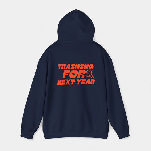 Training for Next Year - Hoodie - Unisex