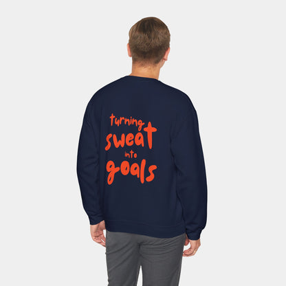 Turning Sweat into Goals - Sweatshirt - Unisex