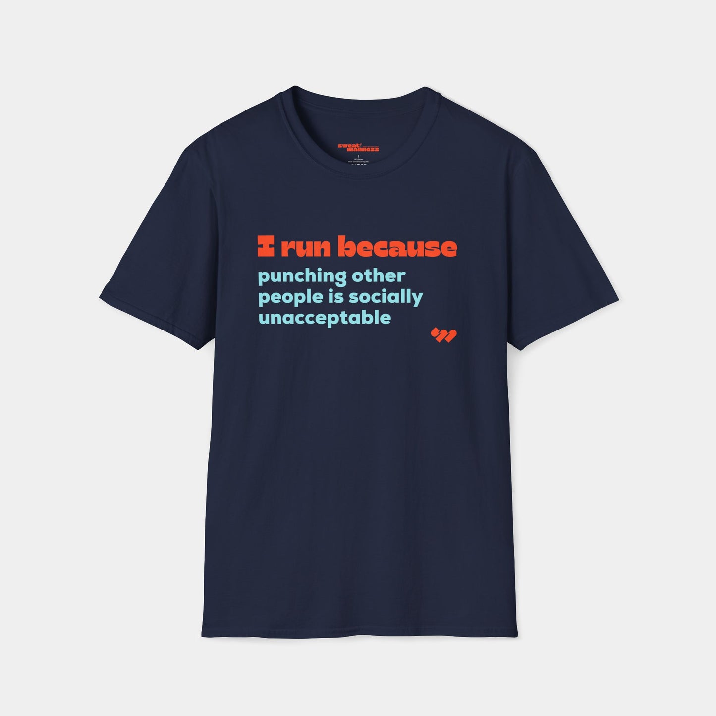 I Run Because T-Shirt - Unisex