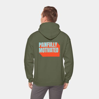 Painfully Motivated - Hoodie - Unisex