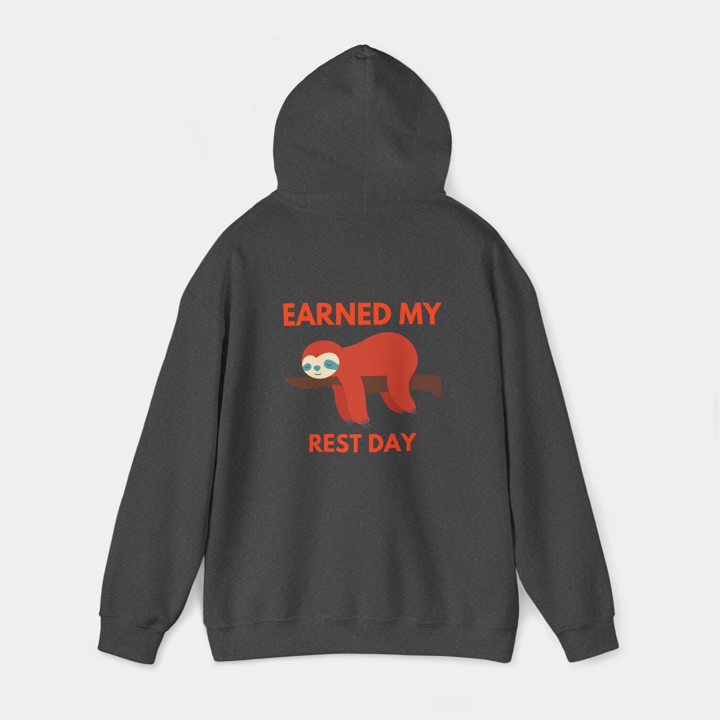 Earned my Rest Day - Hoodie - Unisex