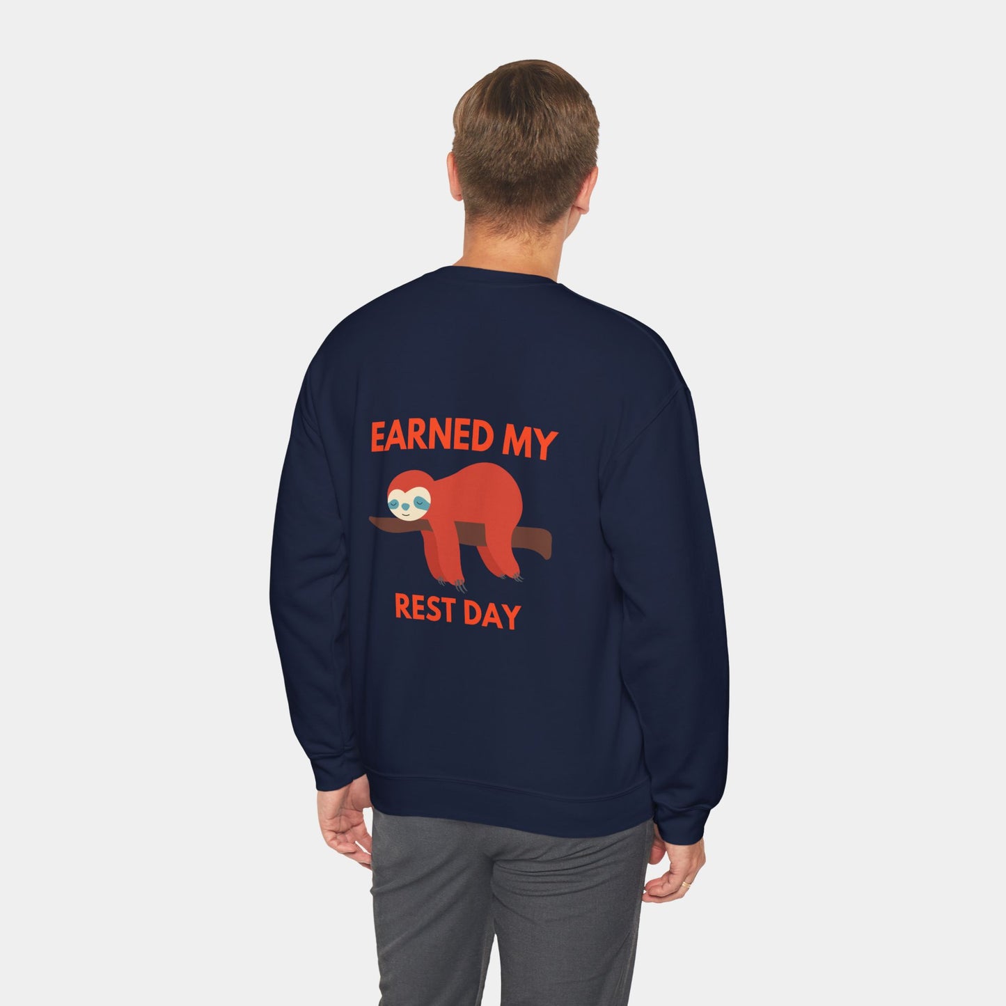 Earned my Rest Day - Sweatshirt - Unisex