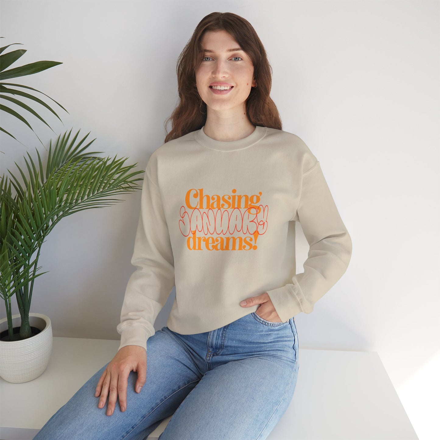 Chasing January Dreams - Sweatshirt - Unisex