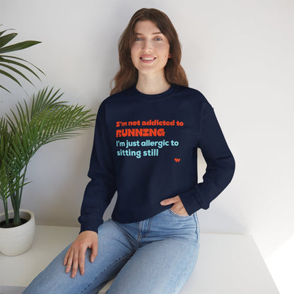 Addicted to Running Crewneck Sweatshirt - Unisex