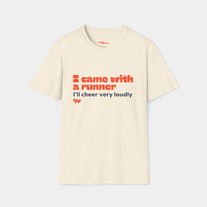 I came with a runner - T-shirt - Unisex