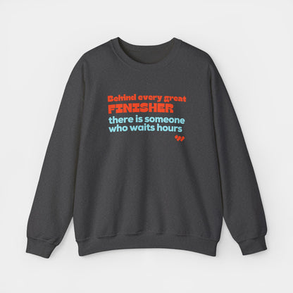 Behind Every Finisher Crewneck Sweatshirt - Unisex