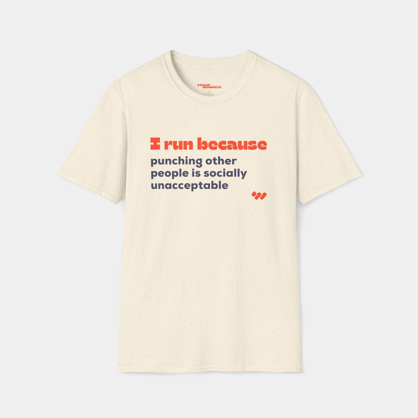 I Run Because T-Shirt - Unisex