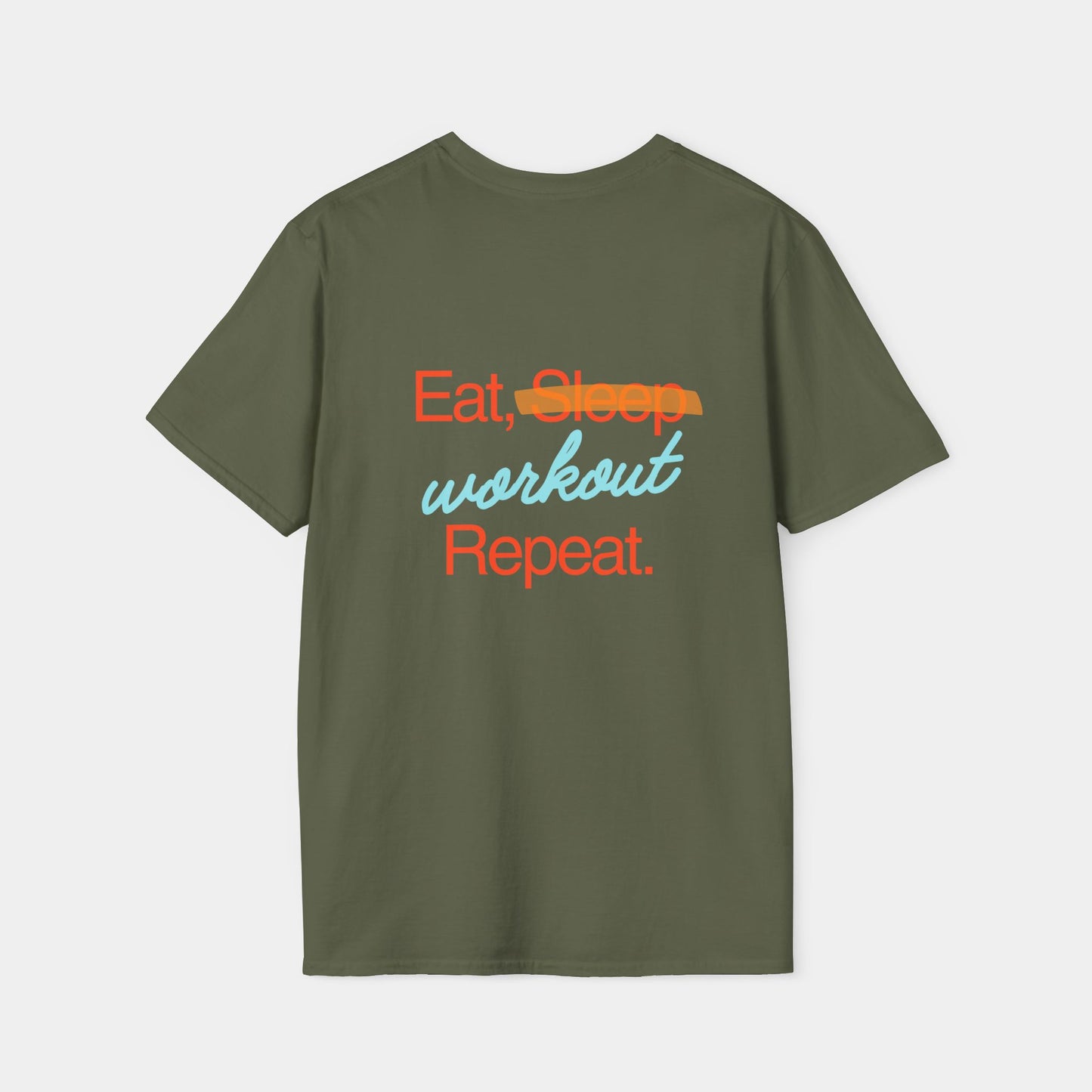 Eat Sleep Workout Repeat - T-Shirt - Unisex