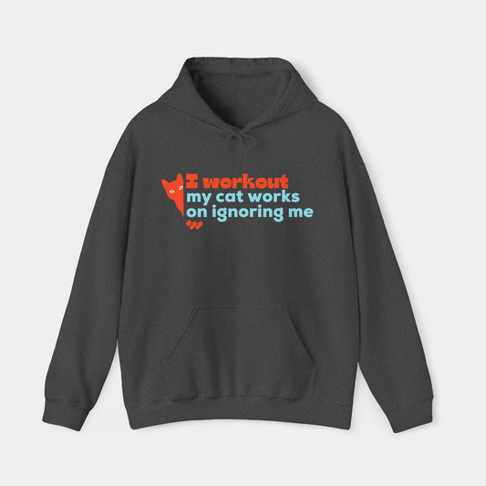 My cat works on ignoring me - Hoodie - Unisex