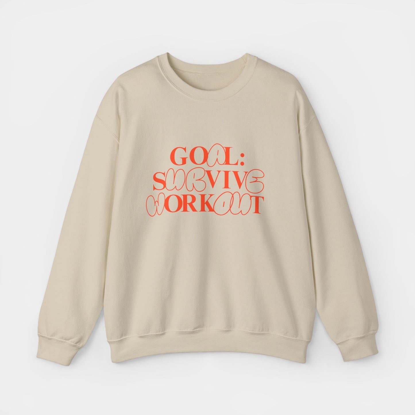 Goal Survive Workout - Sweatshirt - Unisex