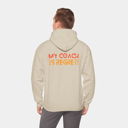 My Coach is Regret - Hoodie - Unisex