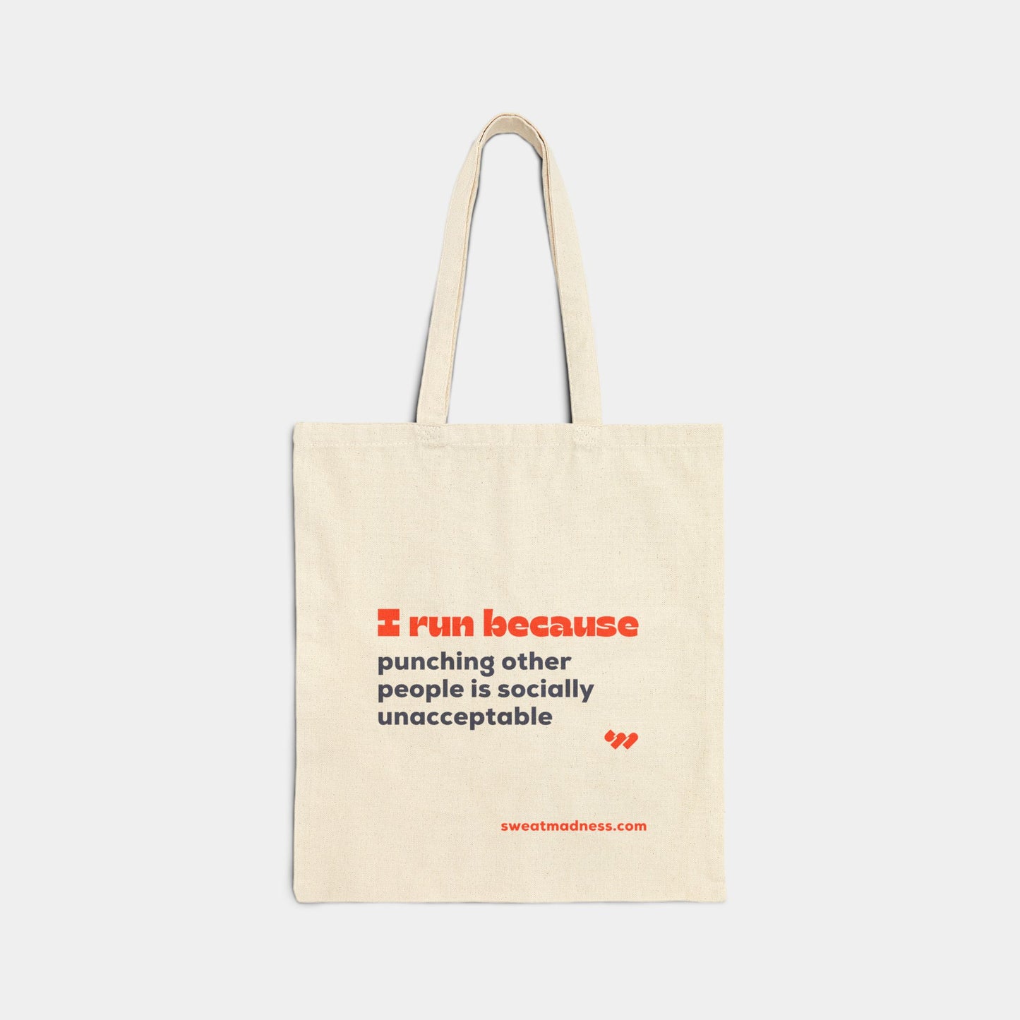 I Run Because Tote Bag