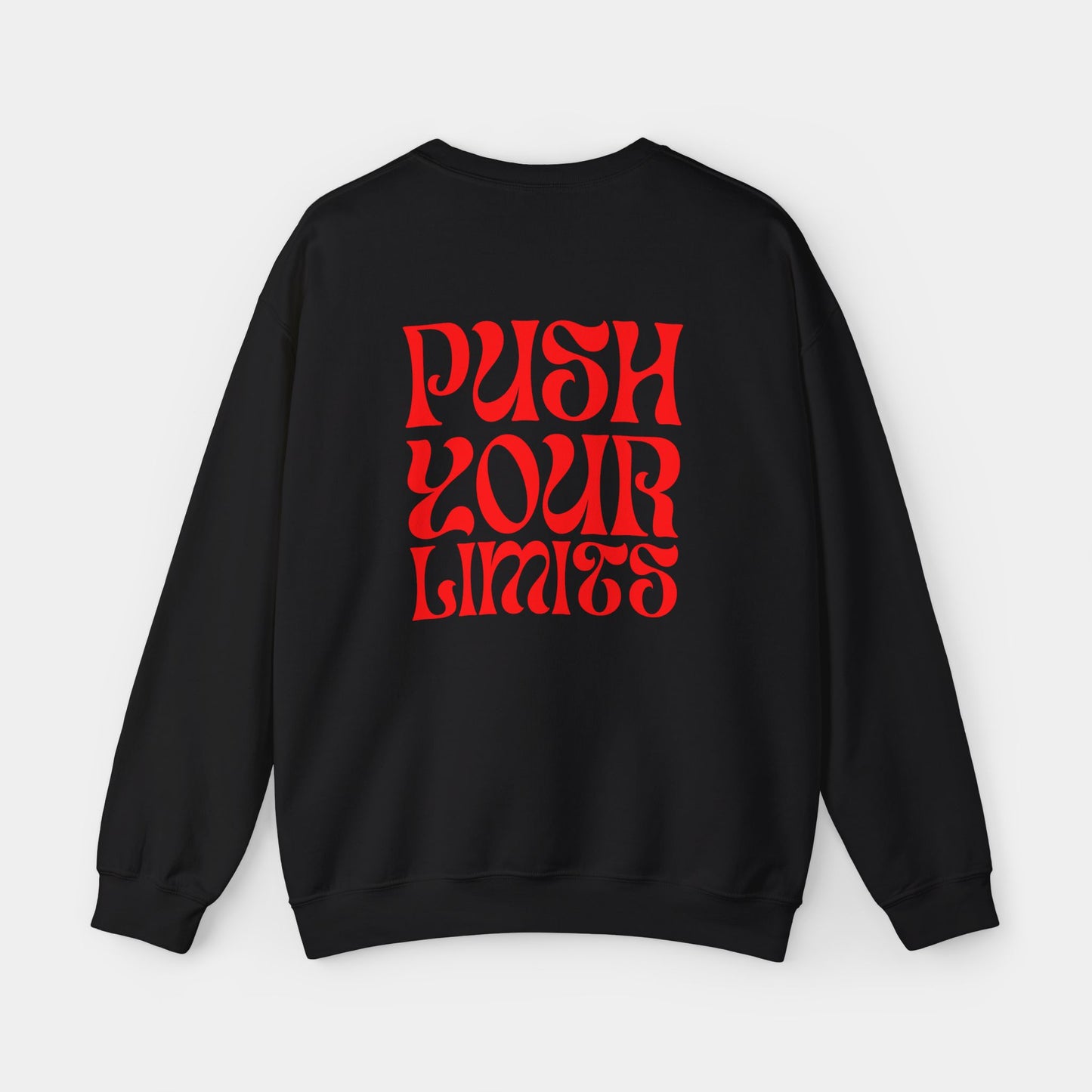 Push Your Limits - Sweatshirt - Unisex