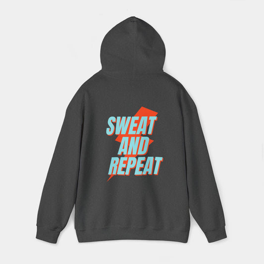 Sweat and Repeat - Hoodie - Unisex