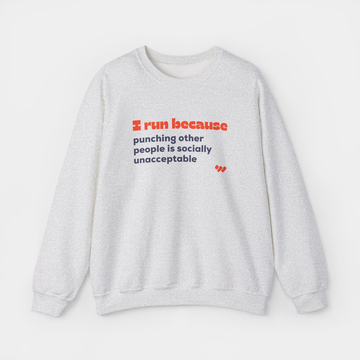 I Run Because Crewneck Sweatshirt - Unisex