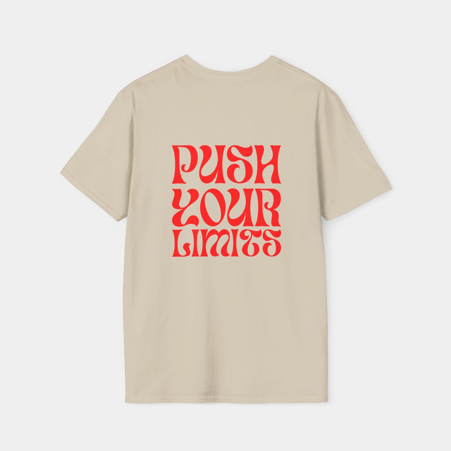 Push Your Limits - T-Shirt - Unisex