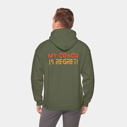 My Coach is Regret - Hoodie - Unisex