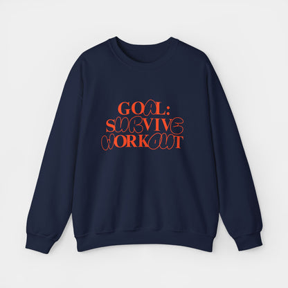 Goal Survive Workout - Sweatshirt - Unisex