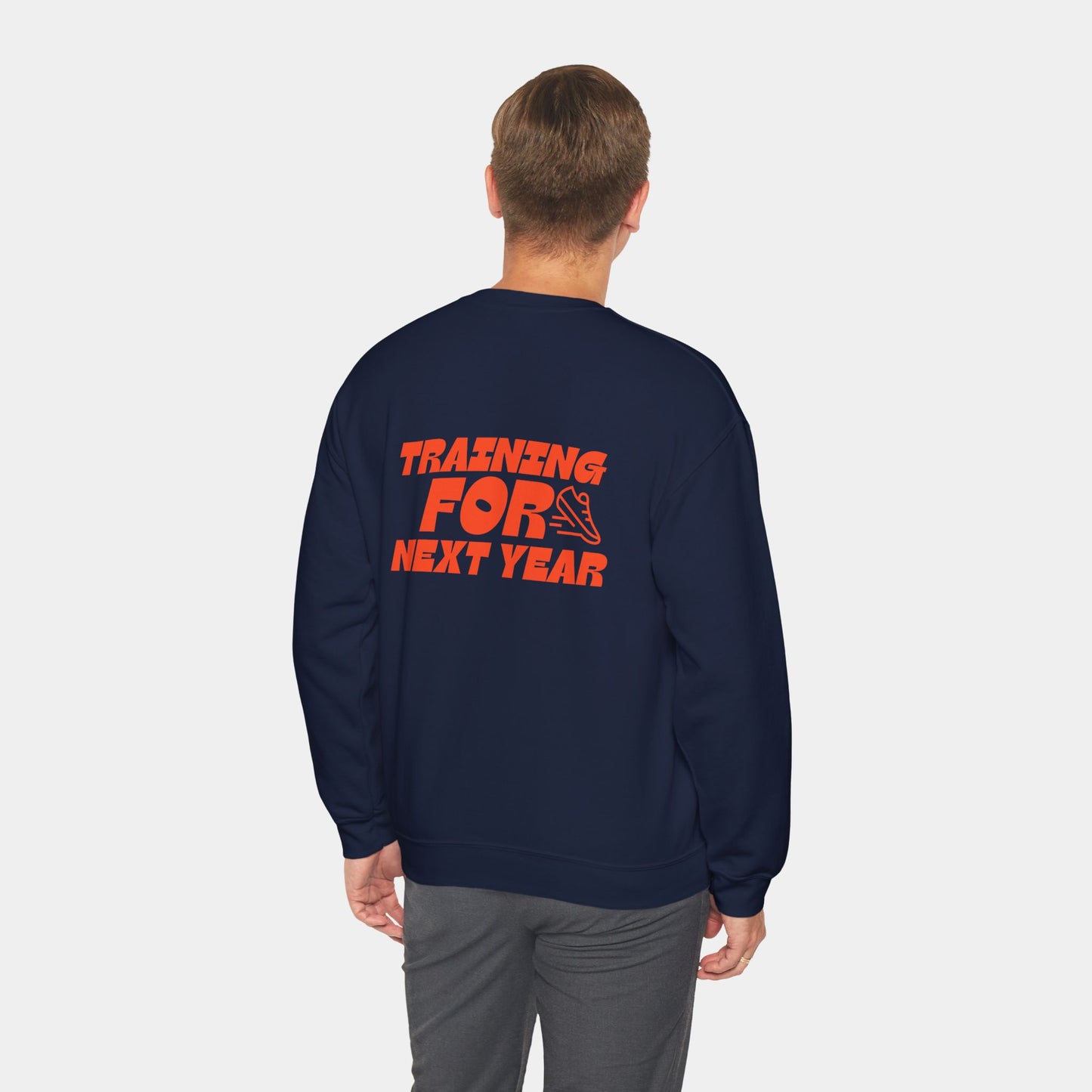 Training For Next Year - Sweatshirt - Unisex