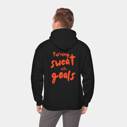 Turning Sweat into Goals - Hoodie - Unisex
