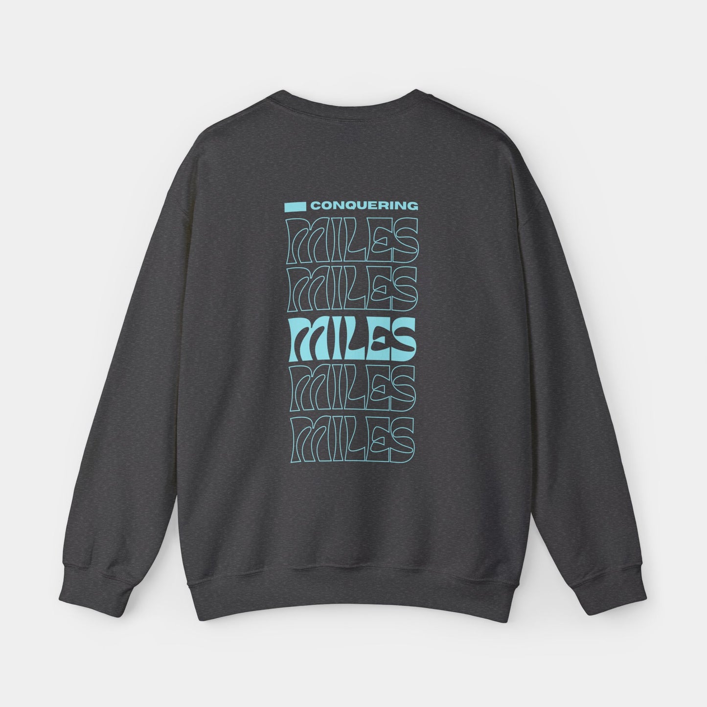 Conquering Miles - Sweatshirt - Unisex