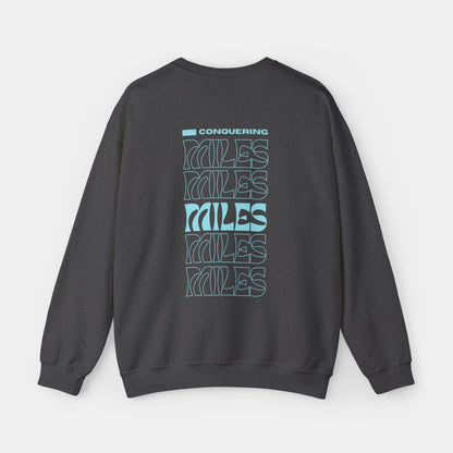 Conquering Miles - Sweatshirt - Unisex